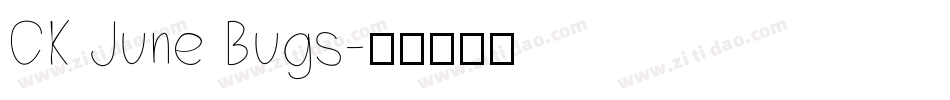 CK June Bugs字体转换